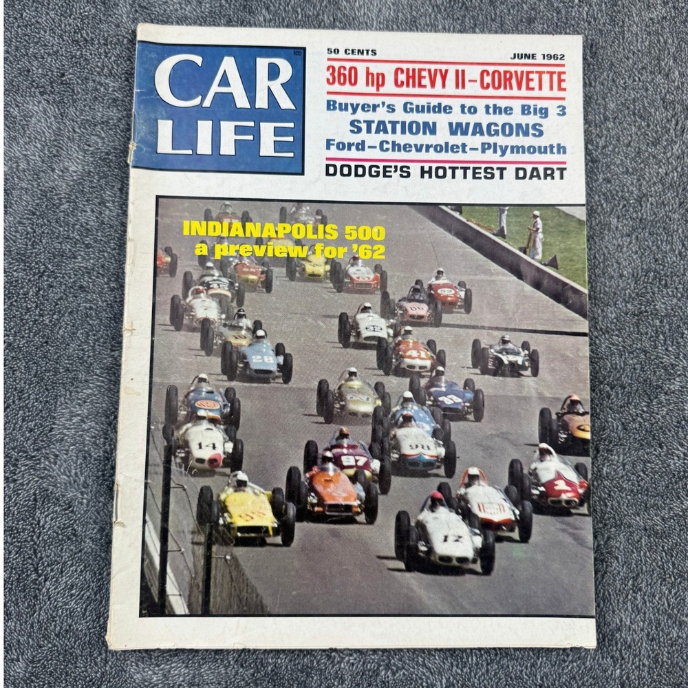 Vintage‎ June 62 Car Life Magazine Indy 500 Preview Chevy II Corvette Dodge Dart